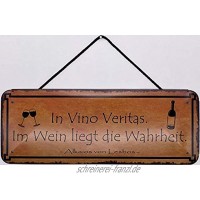 Blechschild mit Kordel 27 x 10 cm Wand Tür Schild: In Vino Veritas. Im Wein liegt die Wahrheit. Blechemma